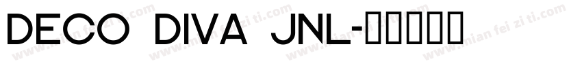 Deco Diva JNL字体转换